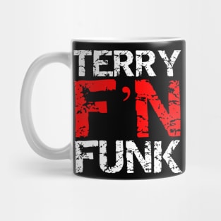 Terry F'N Funk Mug